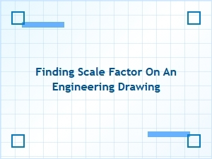 Mastering Scale Factor Calculation on Engineering Drawings